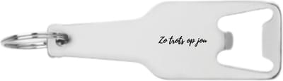 Akyol - zo trots op jou flesopener - Zo trots op jou - zo trots op jou cadeau geschenk compliment - zo trots op jou cadeau geschenk compliment - 105 x 25mm