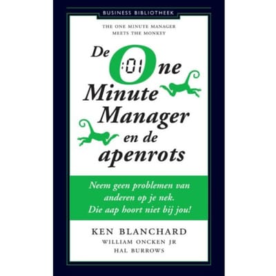 One Minute Manager En De Apenrots - Ken Blanchard