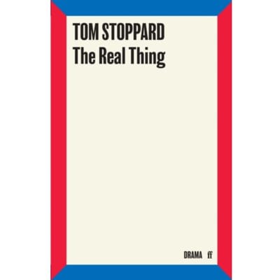 The Real Thing - Tom Stoppard