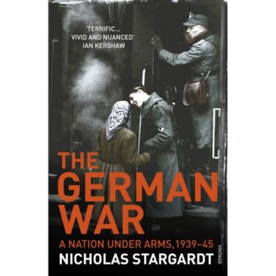The German War - Nicholas Stargardt