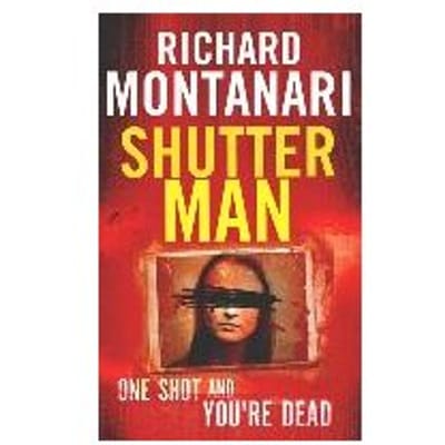 Shutter Man - Richard Montanari