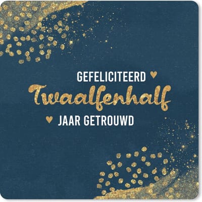 Muismat 20x20 cm - Mousepad Gefeliciteerd twaalfenhalf jaar getrouwd - Spreuken - Quotes - Goud - Jubileum - Muismatten