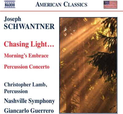 Christopher Lamb, Nashville Symphony Orchestra, Giancarlo Guerrero - Schwantner: Chasing Light... | Morning's Embrace | Percussion Concerto (CD)