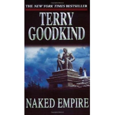 Naked Empire - Sword Of Truth - Terry Goodkind