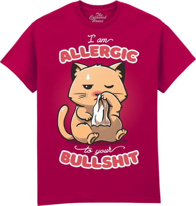 Allergic To Your Bullshit The Coloured House T-shirt XXL