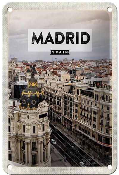 Blechschild Reise 12x18cm Madrid Spanien Reiseziel Architektur