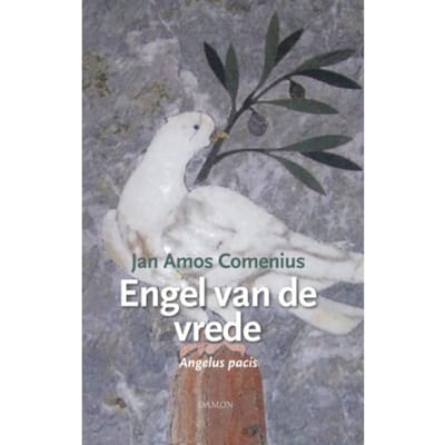 Jan Amos Comenius, Engel Van De Vrede - Jan Amos Comenius