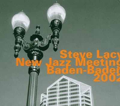 At The New Jazz Meeting Baden-Baden - Steve Lacy - Peter Herbert - Wol
