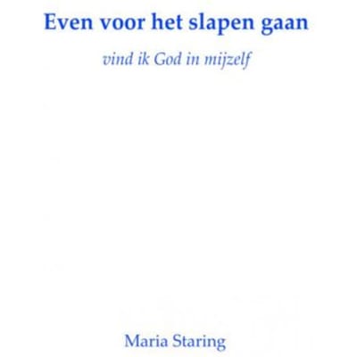 Even Voor Het Slapen Gaan - M. Staring