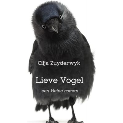 Lieve Vogel - Cilja Zuyderwyk