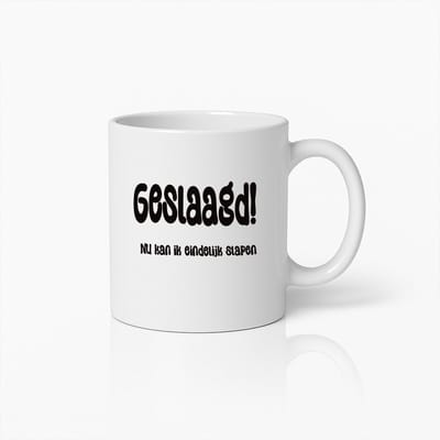 Geslaagd Viering Koffiemok – Eindelijk Tijd Om Te Ontspannen Cadeau