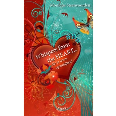 Whispers From The Heart - Monique Steenvoorden