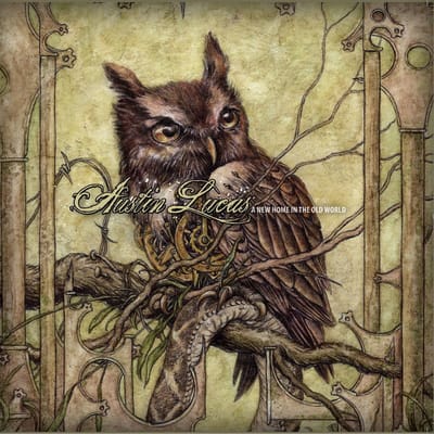 Austin Lucas - A New Home, In The Old World (CD)