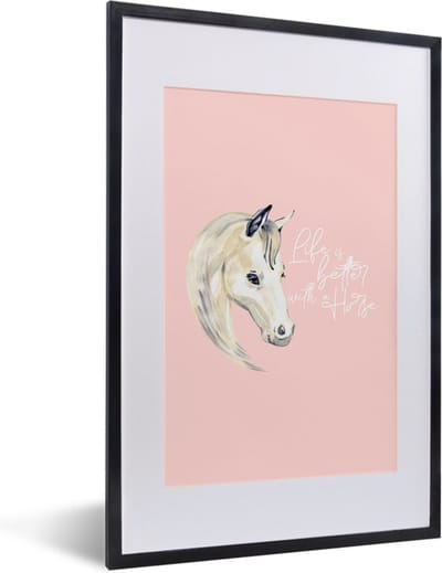 Fotolijst incl. Poster - Life is better with a horse - Quotes - Paarden - Spreuken - 40x60 cm - Posterlijst