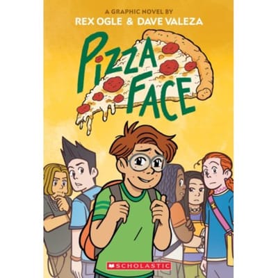 Pizza Face: A Graphic Novel - Rex Ogle