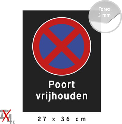 Pictogram/ bord | "Poort vrijhouden" | 27 x 36 cm | Zwart | Verkeersbord E3 | Inrit | Kunststof | Gemakkelijk te lijmen | Parkeeroverlast | 1 stuk