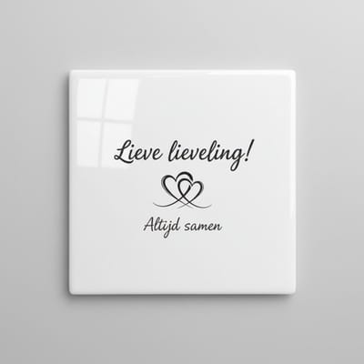 Lieve Lieveling Altijd Samen Tegel – Romantische Liefde Tekst Wanddecoratie – Keramische Tegel 15 × 15 cm