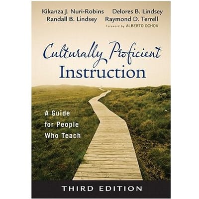 Culturally Proficient Instruction: A Guide For People Who Teach - Nuri-Robins