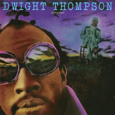 Dwight Thompson - Hypocrisy (LP)