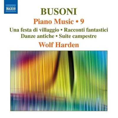Wolf Harden - Busoni: Piano Music, Vol. 9 (CD)