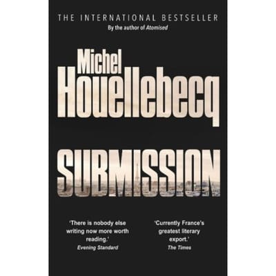 Soumission par Michel Houellebecq Livre de poche 9781784702052