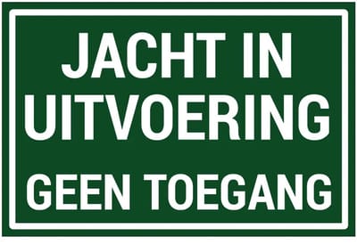 Jacht in uitvoering geen toegang bord | gecoat dibond materiaal | 30 x 20 cm