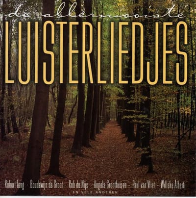 De allermooiste Luisterliedjes