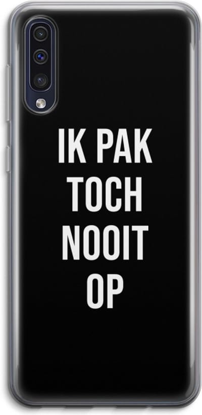 Case Company® - Hoesje geschikt voor Samsung Galaxy A50 hoesje - Ik pak nooit op - Zwart - Soft Cover Telefoonhoesje - Bescherming aan alle Kanten en Schermrand