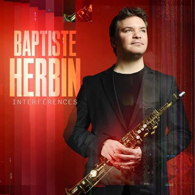 Baptiste Herbin - Interférences (CD)