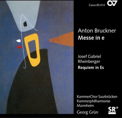 KammerChor Saarbrücken,Kammerphilharmonie Mannheim, Georg Grün - Bruckner: Mass In E Minor | Rheinberger: Requiem in Es (CD)