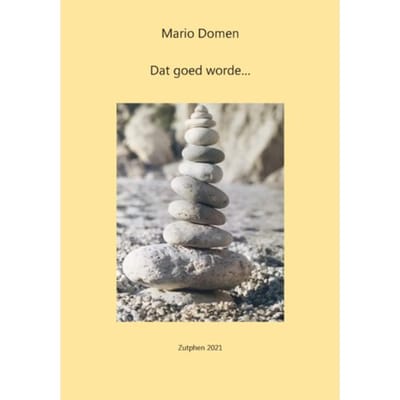 Dat Goed Worde... - Mario Domen