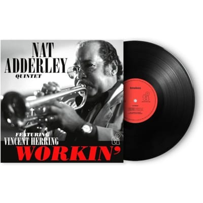 Workin' - Nat Adderley Quintet