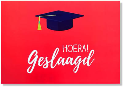 Hoera! Geslaagd Wenskaart - 12x17cm - Gevouwen kaart inclusief envelop - Diploma Gehaald