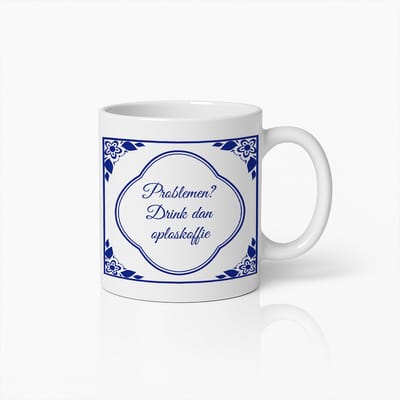 Problemen? Drink Dan Oploskoffie Mok – 330ml Grappige Delfts Blauwe Stijl Koffiemok – Humoristisch Cadeau voor Koffieliefhebbers