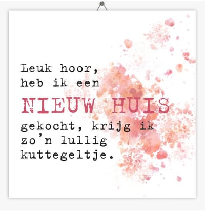 Tegeltje Nieuwe woning - Roze - Kuttegeltje - 10,8 x 10,8 cm