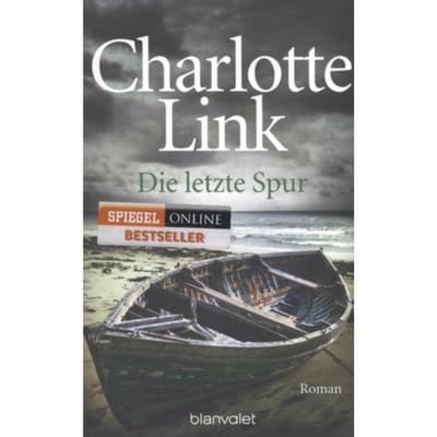 Die Letzte Spur - Link, Charlotte