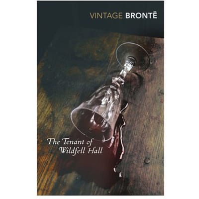 The Tenant Of Wildfell Hall - Vintage Classics - Anne Bronte