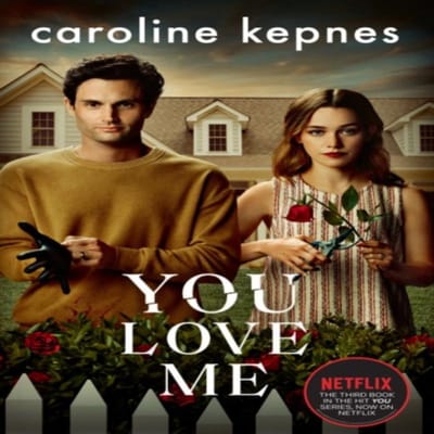 You Love Me door Caroline Kepnes Paperback Boek 9781471191916