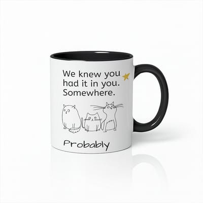 We Knew You Had It in You Grappige Kattenquote Wit-Zwarte Mok – Schattige Sarcastische Koffiemok 330 ml