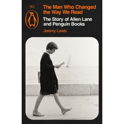 The Man Who Changed The Way We Read - Jeremy Lewis