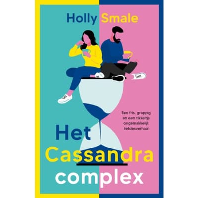Het Cassandra Complex - Holly Smale