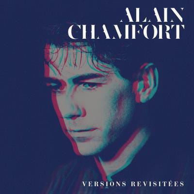 Alain Chamfort - Le Meilleur d'Alain Chamfort (CD) (Versions Revisitées)