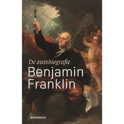 De Autobiografie Van Benjamin Franklin