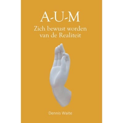 A-U-M - Dennis Waite