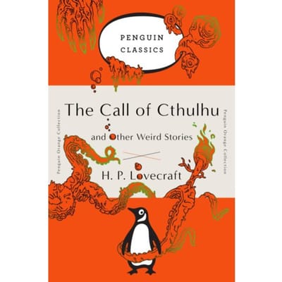 The Call Of Cthulhu And Other Weird Stories - Penguin Orange Collection - H. P. Lovecraft