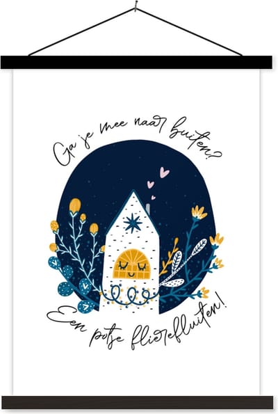 Posterhanger incl. Poster 60x80 cm - Schoolplaat - Spreuken - Quotes - Ga je mee naar buiten? - Textielposter - Zwarte latten