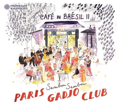 Paris Gadjo Club - Café Du Brésil II - Sambou Sambou (CD)