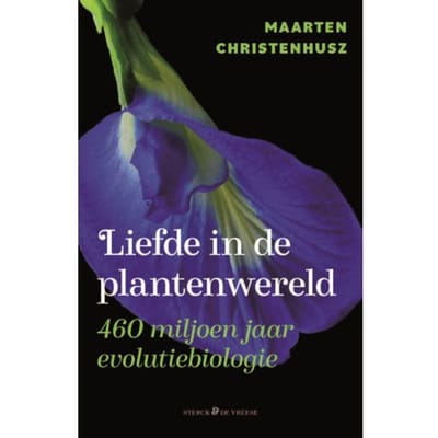 Liefde In De Plantenwereld - Maarten Christenhusz