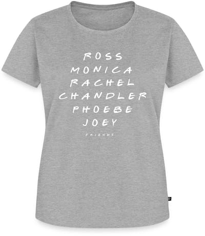 Friends Ross Monica Rachel Chandler Phoebe Joey Premium T Shirt Dames