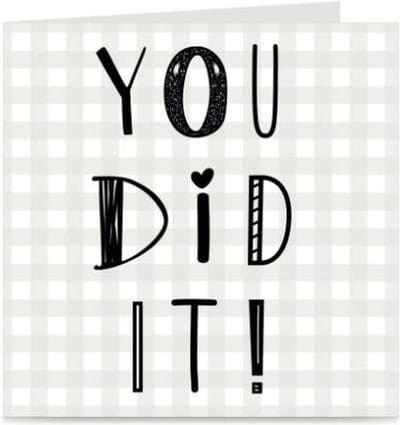YOU DID IT | kaart / wenskaart met envelop | voor diploma / geslaagd